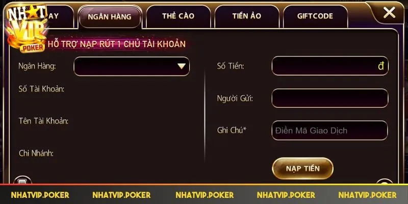 Nạp tiền ngân hàng chỉ hỗ trợ 1 chủ tài khoản