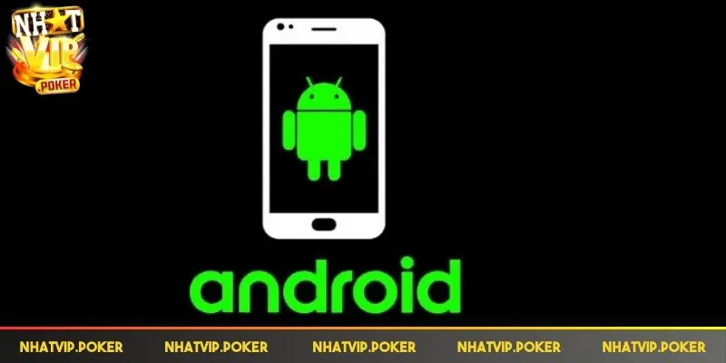 Dễ dàng thực hiện tải ứng dụng về thiết bị Android